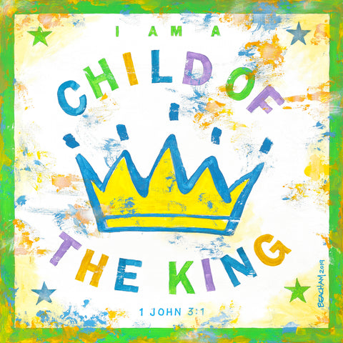 Child of the King / 1 John 3:1